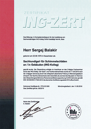 Zertifikat Sachkunde für Schimmelschäden an und in Gebäuden (ING-Kolleg) Sergej Balakir
